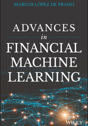 Advances in financial machine learning Ebook
